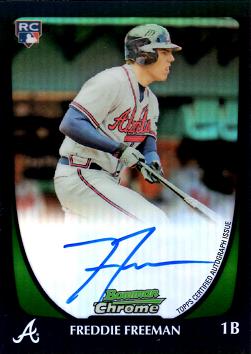 Freddie Freeman Certified Autograph Rookie Card