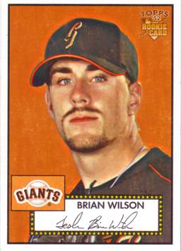 2006 Topps 52 Brian Wilson Rookie Card
