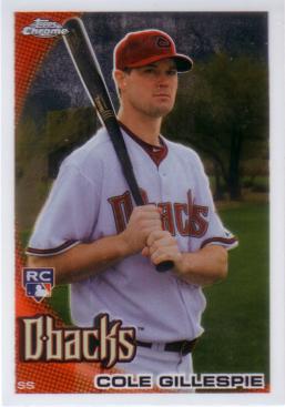 2010 Topps Chrome Cole Gillespie Rookie Card