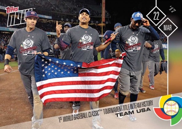 2017 Topps Now Team USA Wins World Baseball Classic Baseball Card