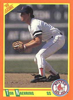 1990 Score R/T Tim Naehring Rookie Card
