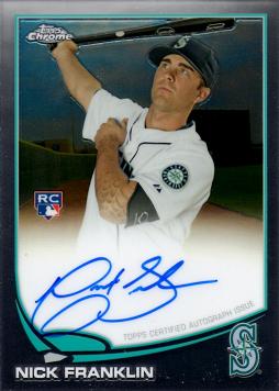 2013 Topps Chrome Nick Franklin Autograph Baseball Rookie Card