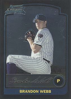 Brandon Webb Bowman Chrome Rookie Card