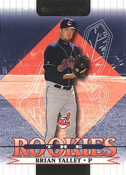 2002 Donruss the Rookies Brian Tallet Rookie Card