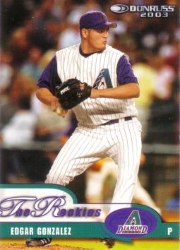 2003 Donruss the Rookies Edgar Gonzalez Rookie Card