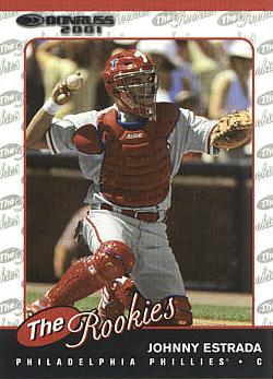2001 Donruss Rookies Johnny Estrada Rookie Card