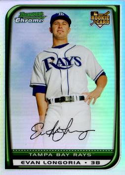 Evan Longoria Bowman Chrome Refractor Rookie Card