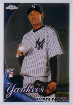 2010 Topps Chrome Ivan Nova Rookie Card