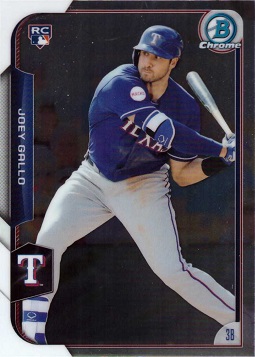 2015 Bowman Chrome Baseball Joey Gallo Rookie Card