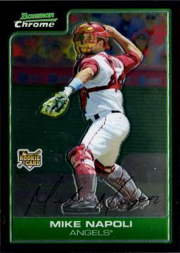 Mike Napoli Bowman Chrome Rookie Card