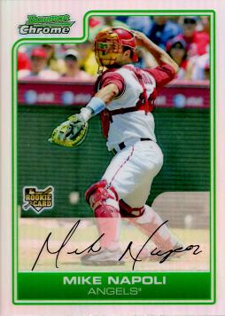 2006 Bowman Chrome Refractor Mike Napoli Rookie Card