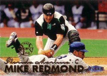 1999 Fleer Mike Redmond Rookie Card