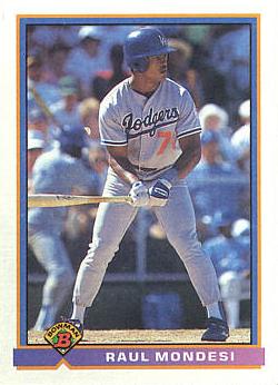 1991 Bowman Raul Mondesi Rookie Card