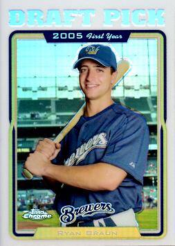 2005 Topps Chrome Update Refractor Ryan Braun Rookie Card